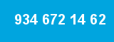 934 672 14 62 934 672 14 62